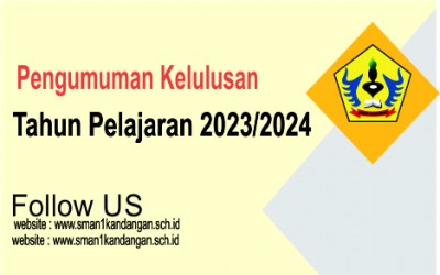 Informasi Kelulusan/SKL SMAN 1 Kandangan tahun pelajaran 2023/2024
